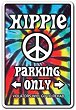 HIPPIE  Sign 60's peace rainbow tiedye parking signs    Tie Dye bedroom ideas - hippie style decorating ideas - splatter paint rooms - retro 70s bedroom decor - peace sign decoration